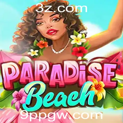 Descubra o Empolgante Jogo ParadiseBeach e Suas Regras cativantes